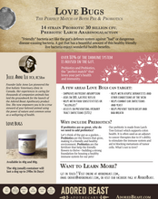 Load image into Gallery viewer, Love Bugs - Pre & Probiotics