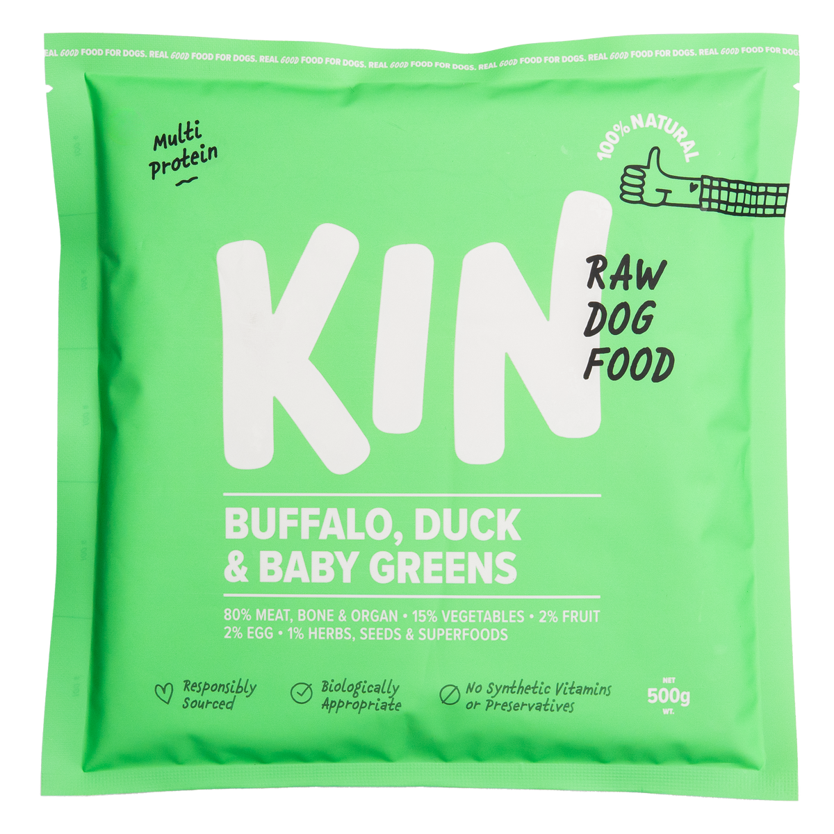 Buffalo, Duck & Baby Greens 500g – KIN DOG GOODS